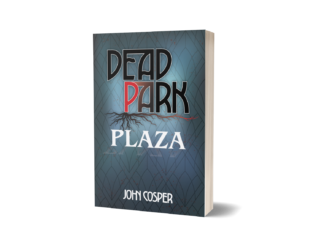 Dead Park Plaza (Book 1)