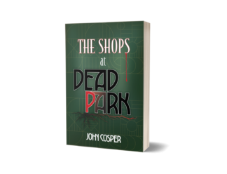 The Shops at Dead Park (Book 2)